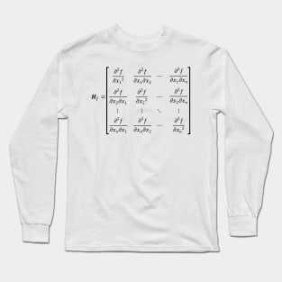 Hessian Matrix, important tool of differential calculus Long Sleeve T-Shirt